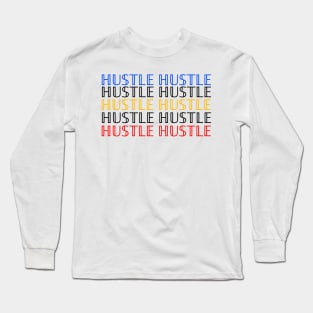 Hustle large print entrepreneur modern gallery fashion Long Sleeve T-Shirt